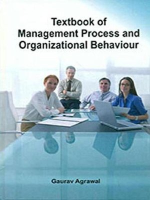 cover image of Textbook of Management Process and Organizational Behaviour
